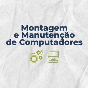 Curso Montagem e Manutenção de Computadores